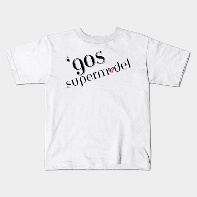 90s supermodel Kids T-Shirt by Once Upon a Find Couture 